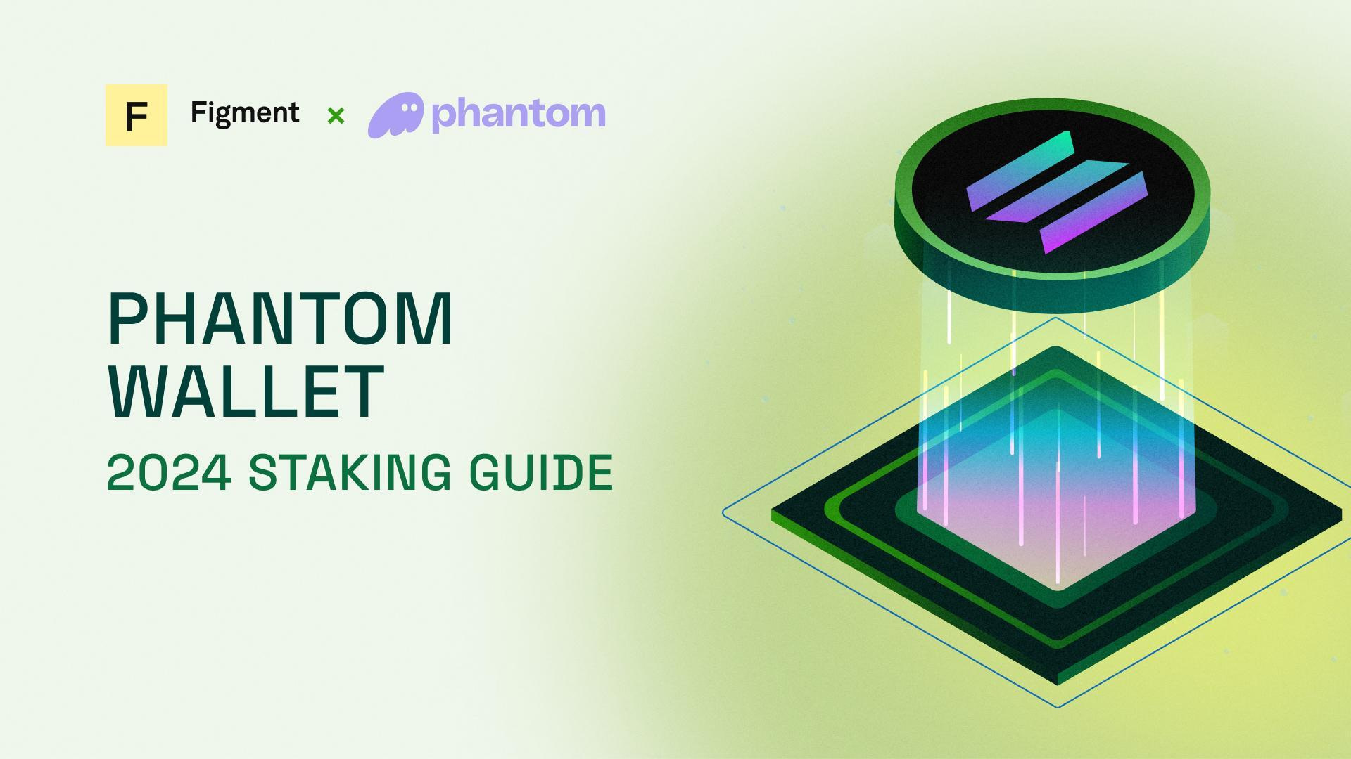 solana staking phantom wallet