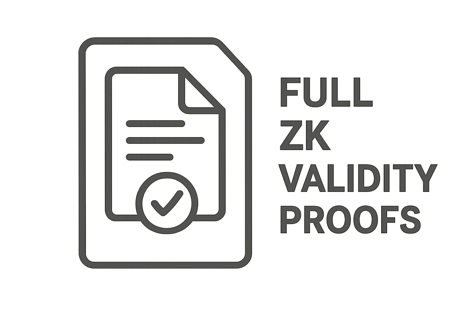 Full ZK Validity Proofs icon