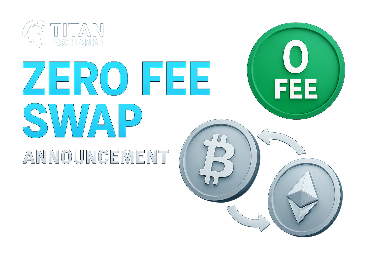 Titan Exchange zero fee swap announcement