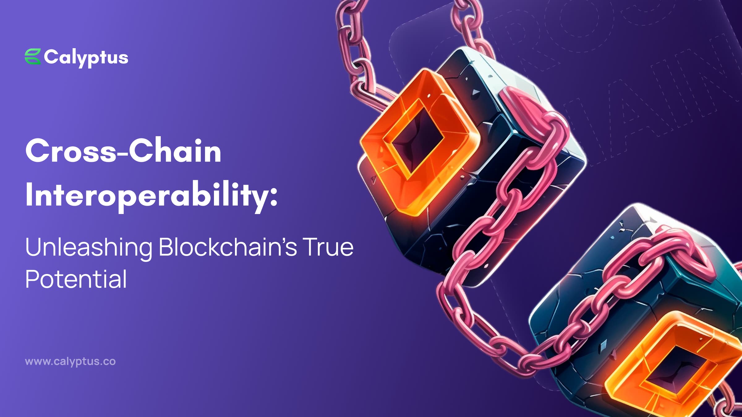 cross-chain interoperability blockchain