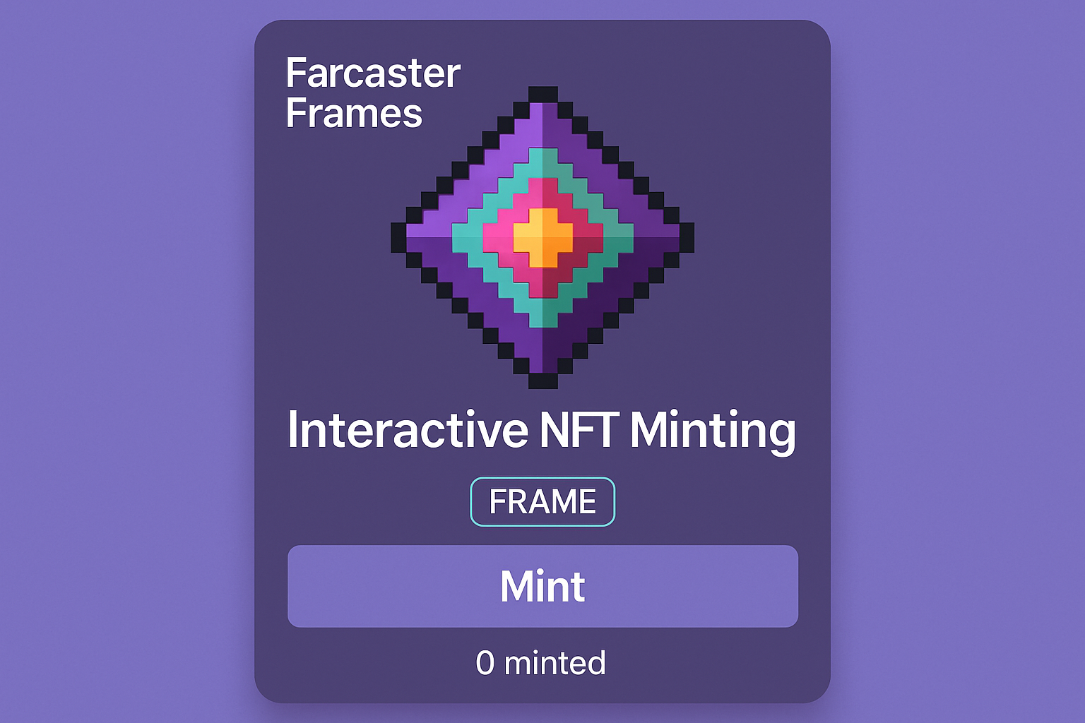 Farcaster Frames interactive NFT minting