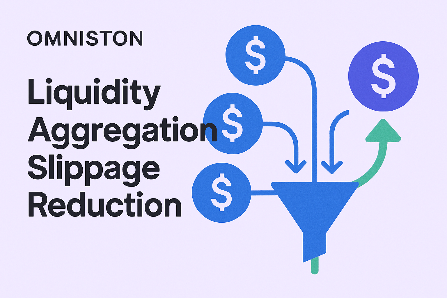 Omniston liquidity aggregation slippage reduction