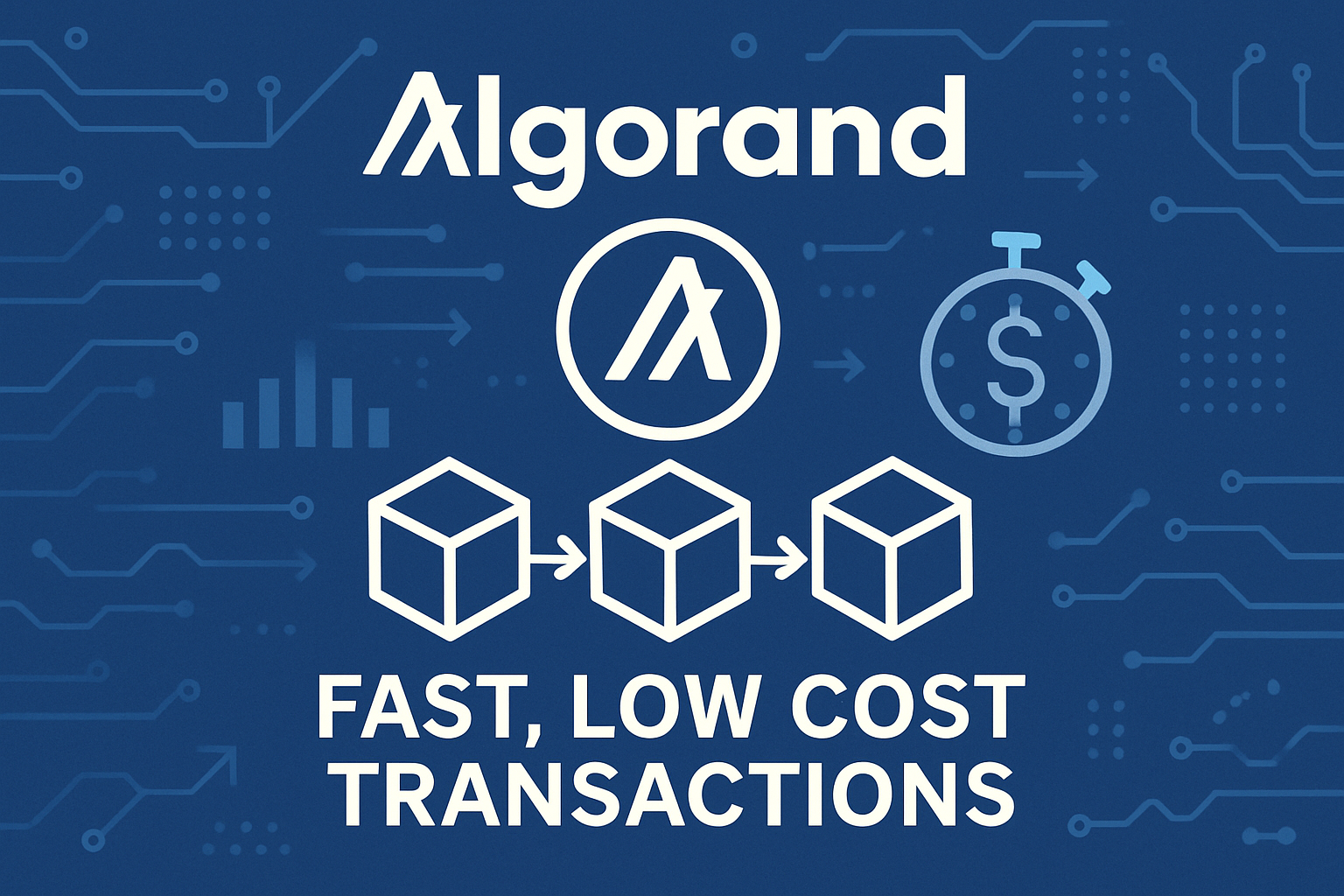 Algorand blockchain fast low cost transactions