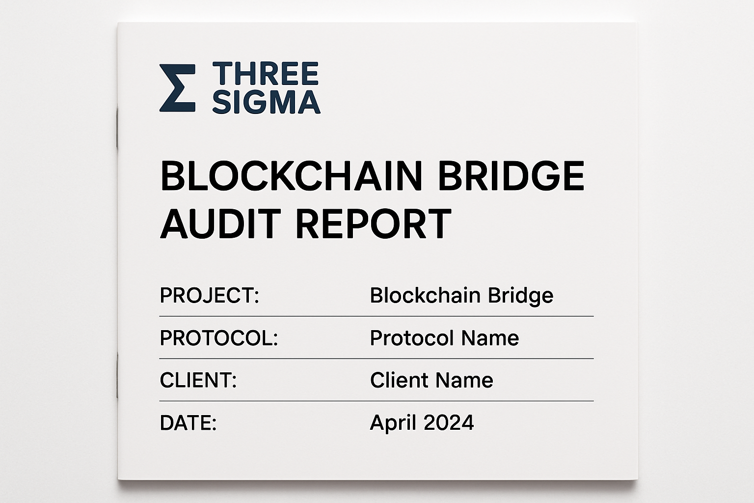Three Sigma blockchain bridge audit report