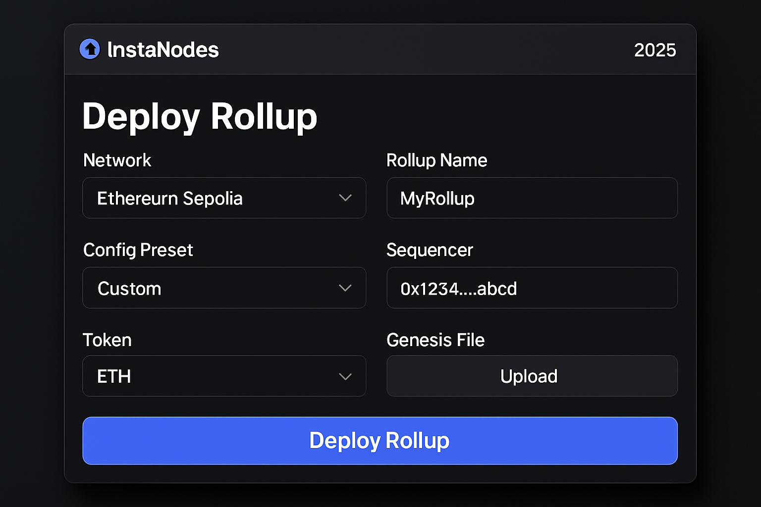 InstaNodes rollup deployment interface 2025