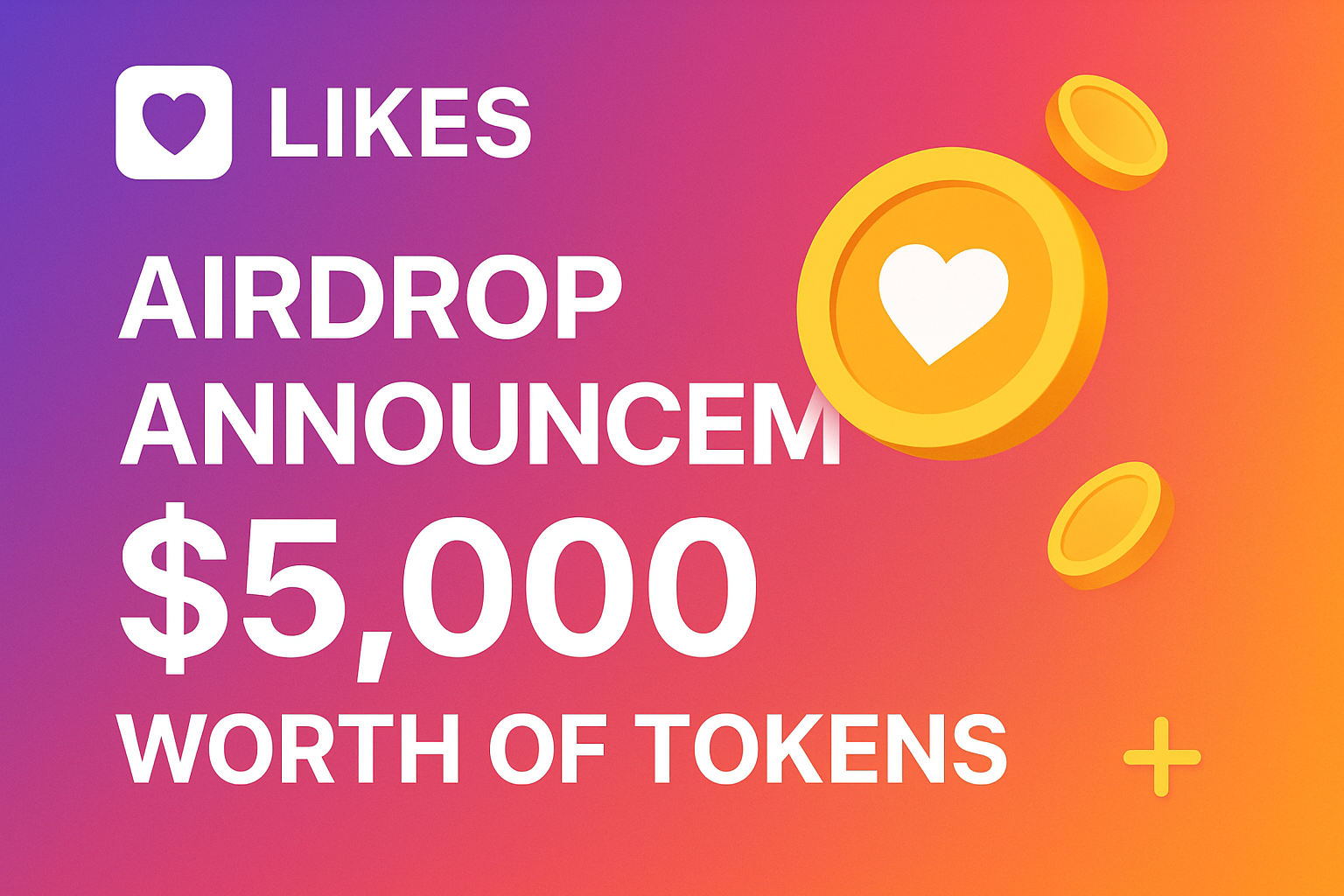 $LIKES airdrop announcement or earnings notification
