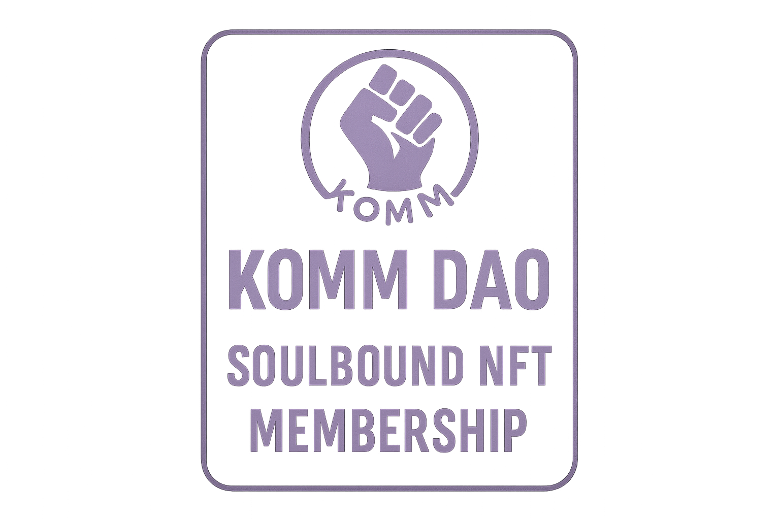 Komm DAO Soulbound NFT membership