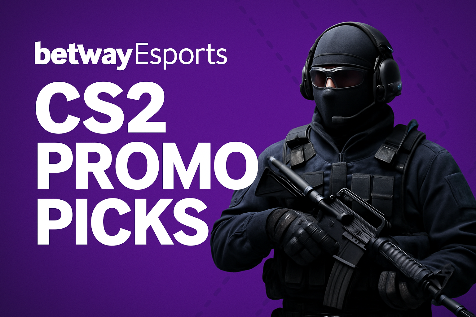 BetwayEsports CS2 promo picks