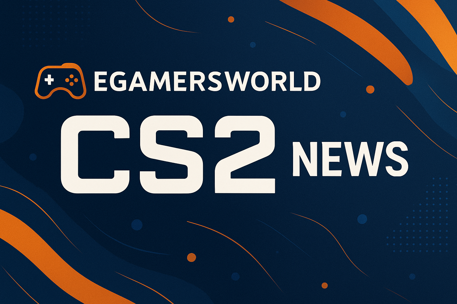 EGamersWorld CS2 news