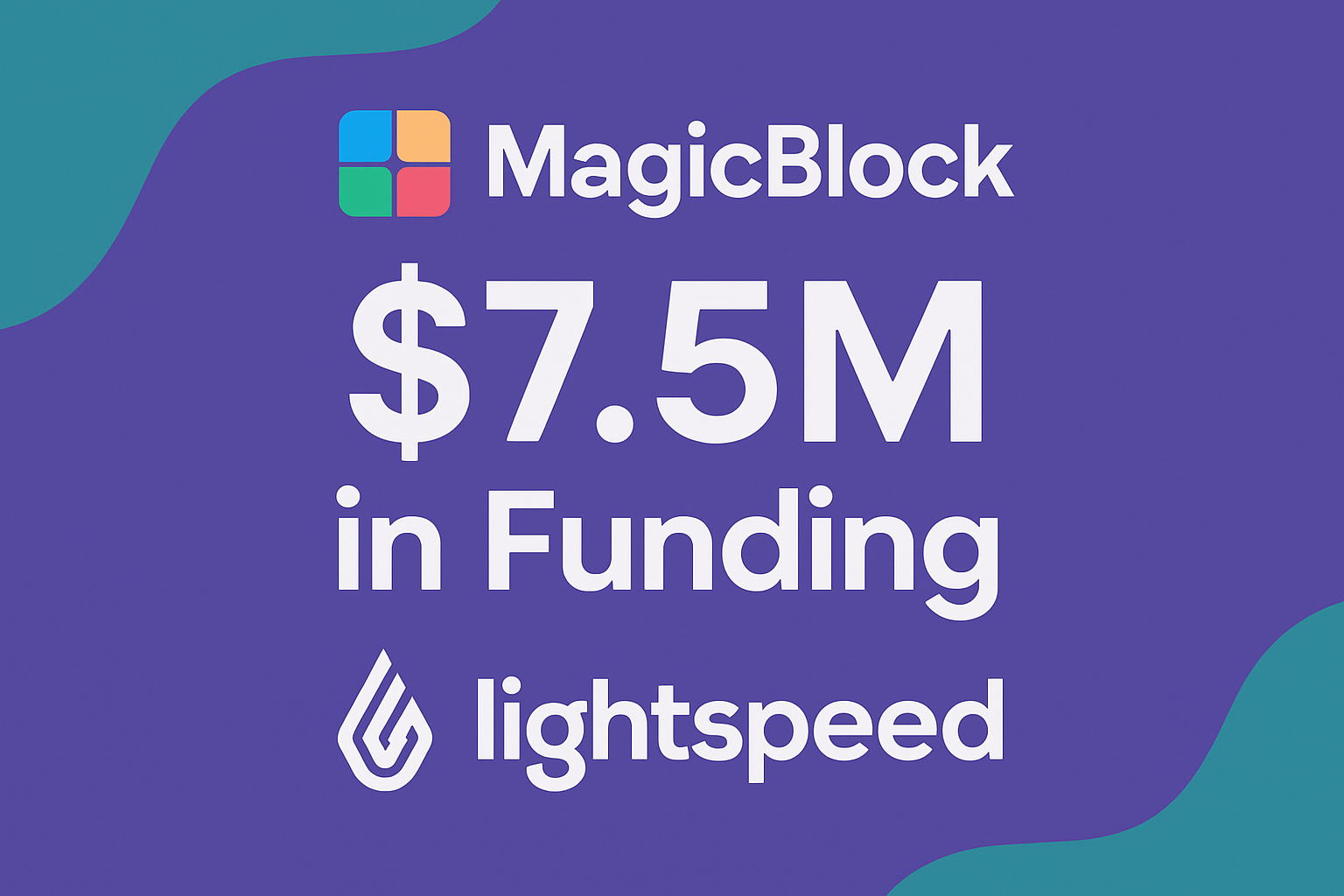 MagicBlock $7.5M funding Lightspeed