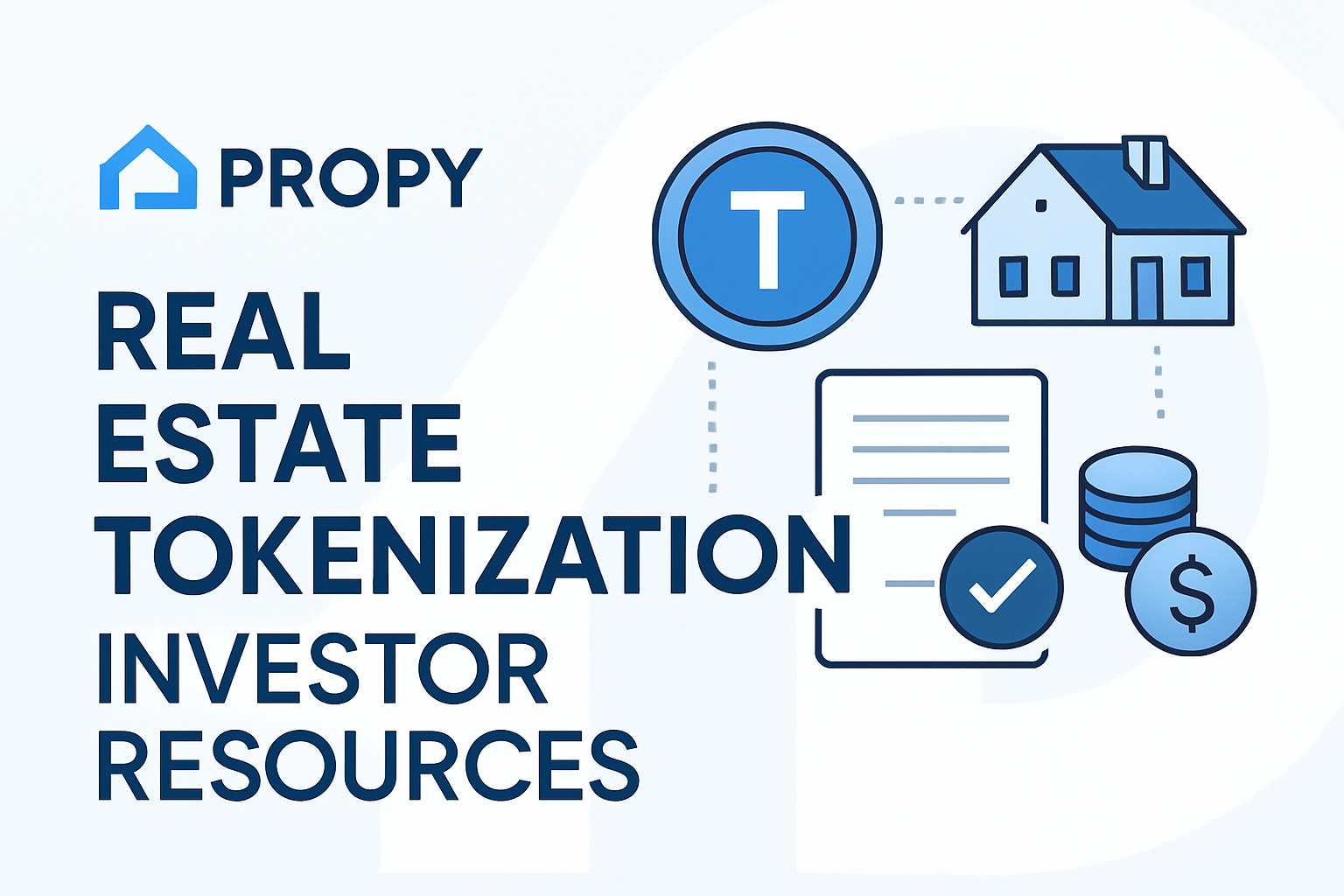 Propy real estate tokenization investor resources