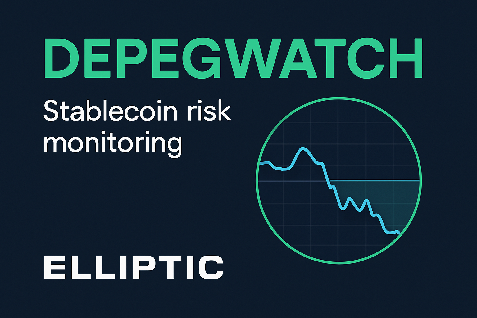 DepegWatch Elliptic stablecoin risk monitoring