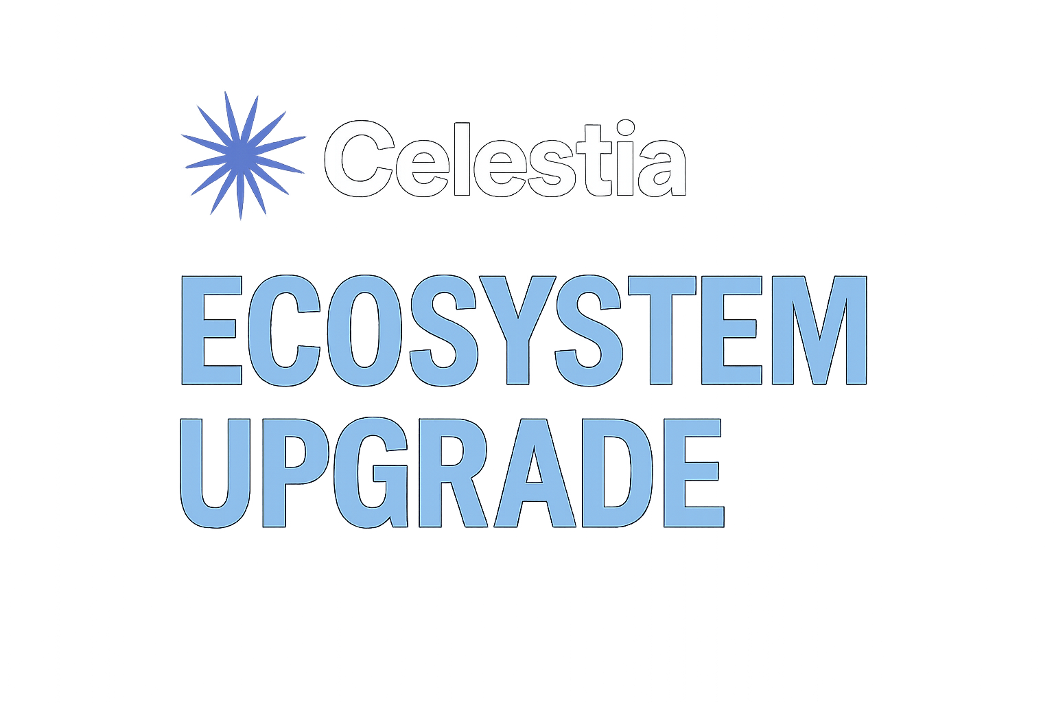 Celestia ecosystem upgrade announcement