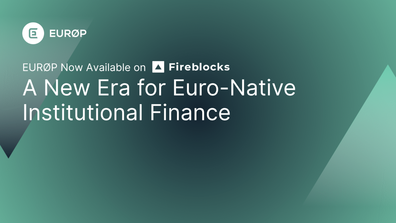 Fireblocks custody EUROD stablecoin