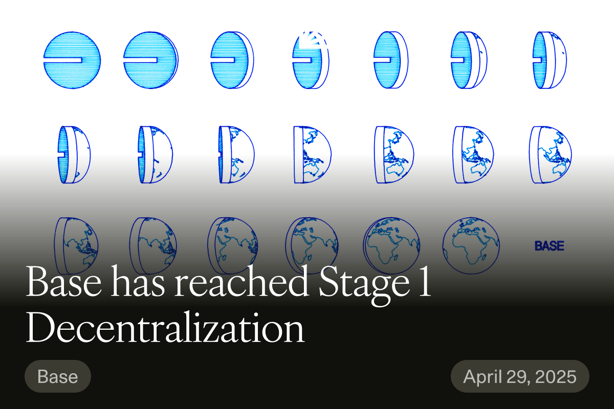 Base Chain Stage 1 Decentralization announcement