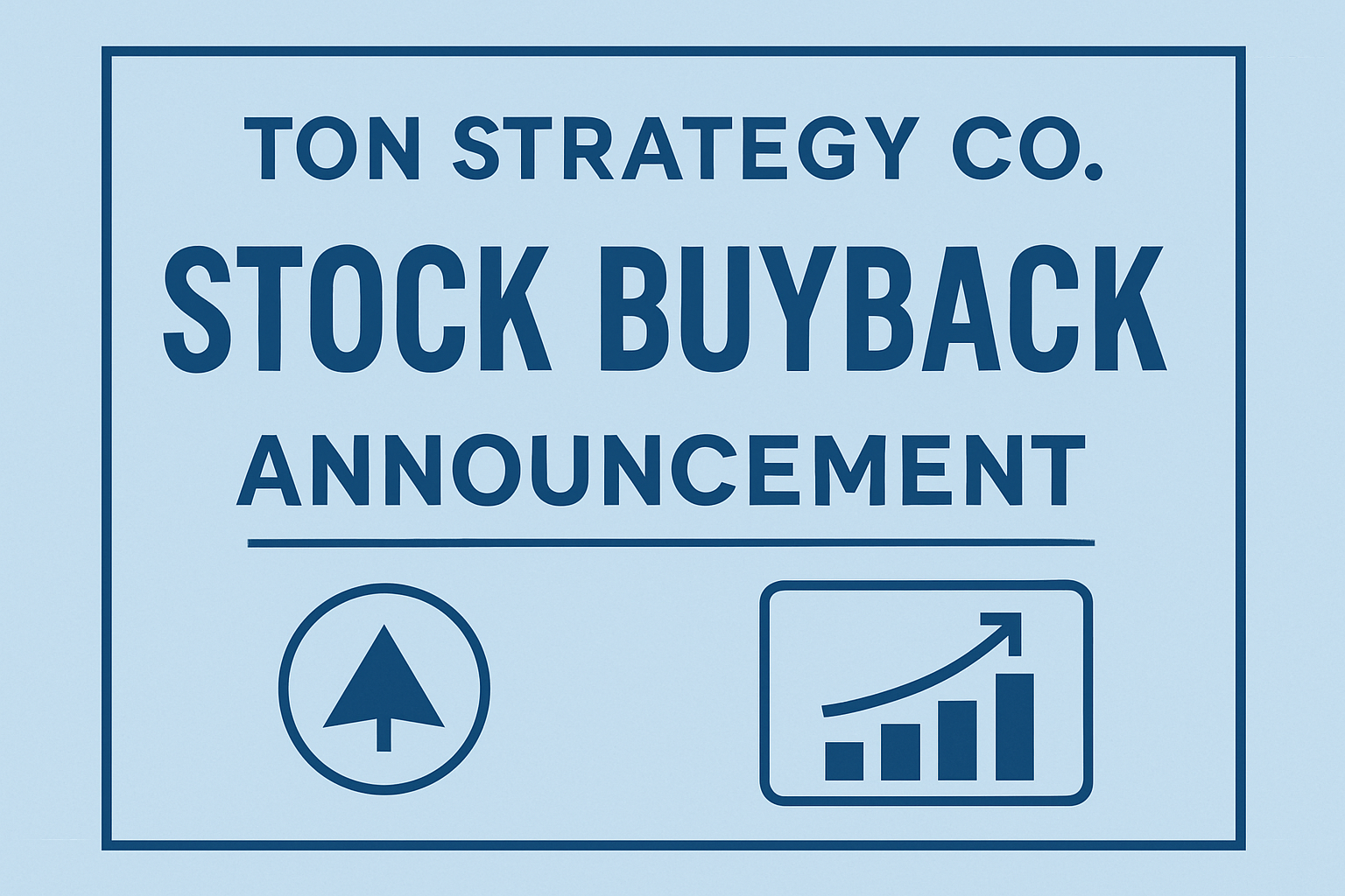 TON Strategy Co. stock buyback announcement
