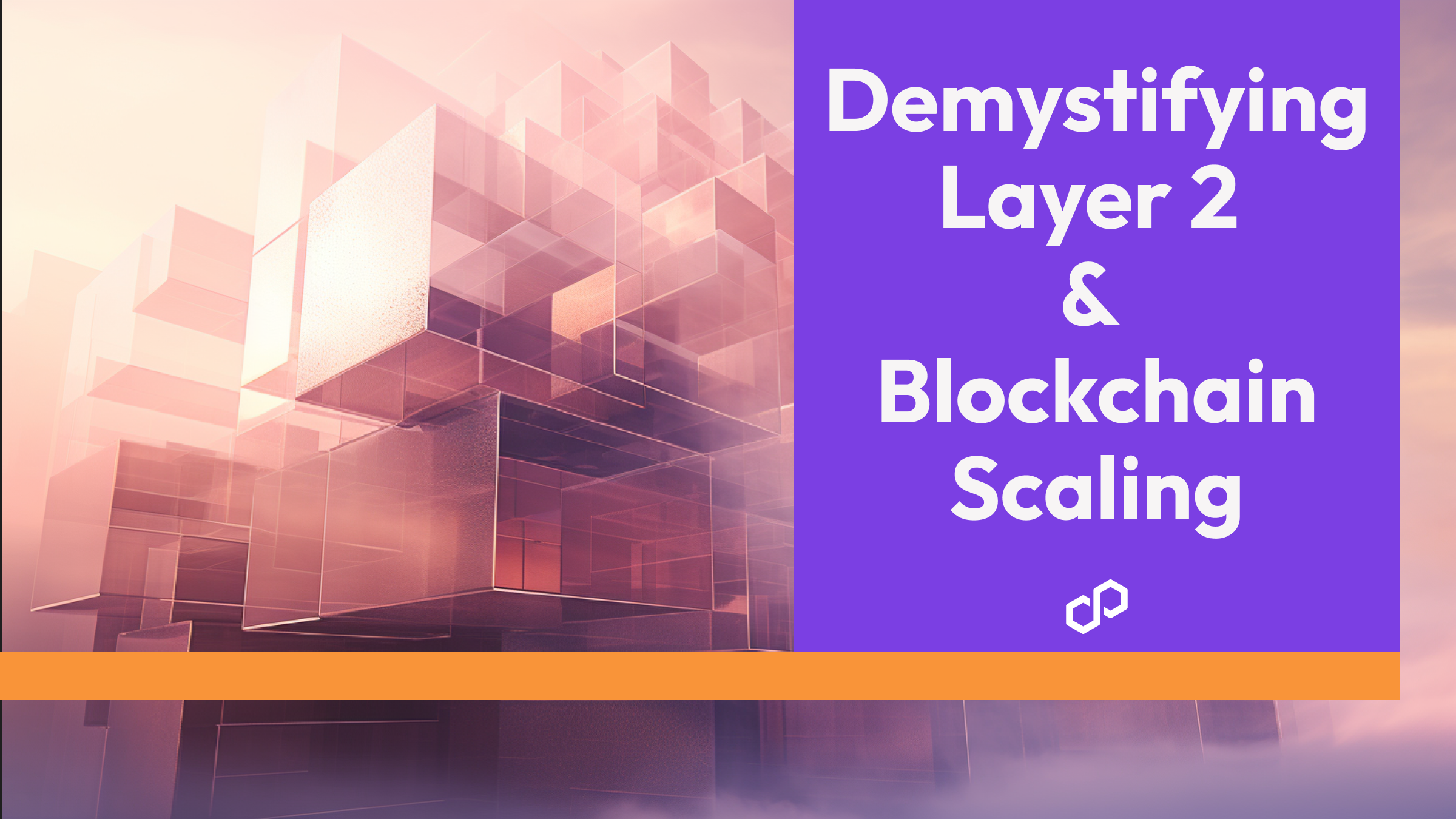 Polygon Layer 2 blockchain scalability