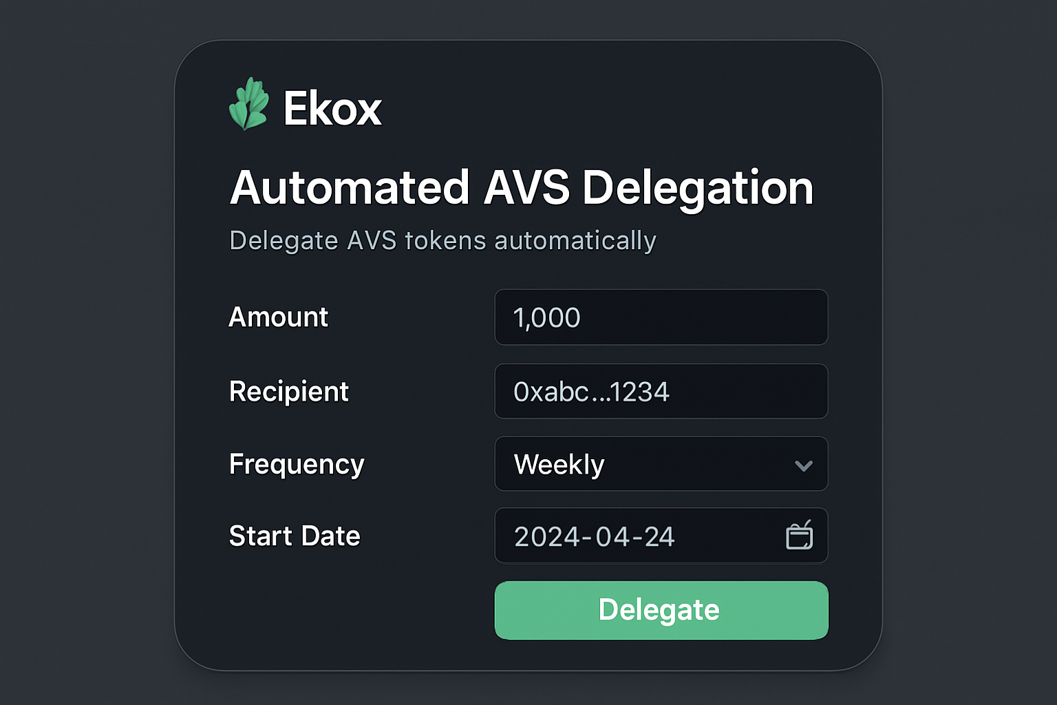 Ekox automated AVS delegation interface
