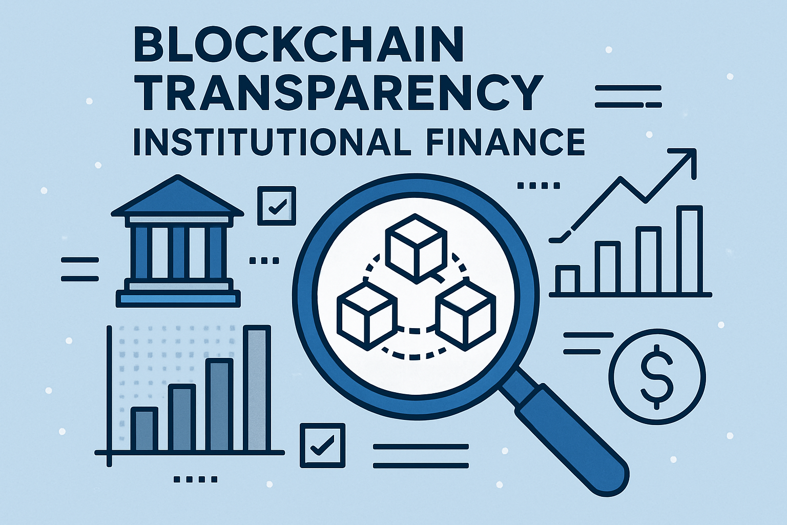 blockchain transparency institutional finance