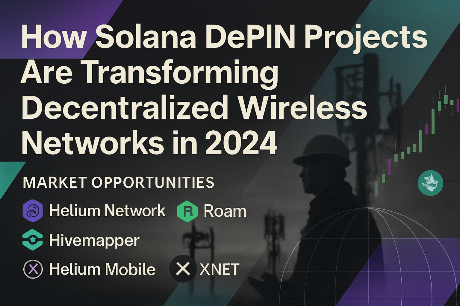 How Solana DePIN Projects Are Transforming Decentralized Wireless Networks in 2024