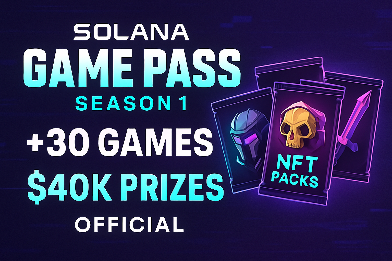 Official Solana Game Pass Season 1 banner showcasing 30+ Solana games, free NFT booster packs on Magic Eden, and $40K prize pool rewards