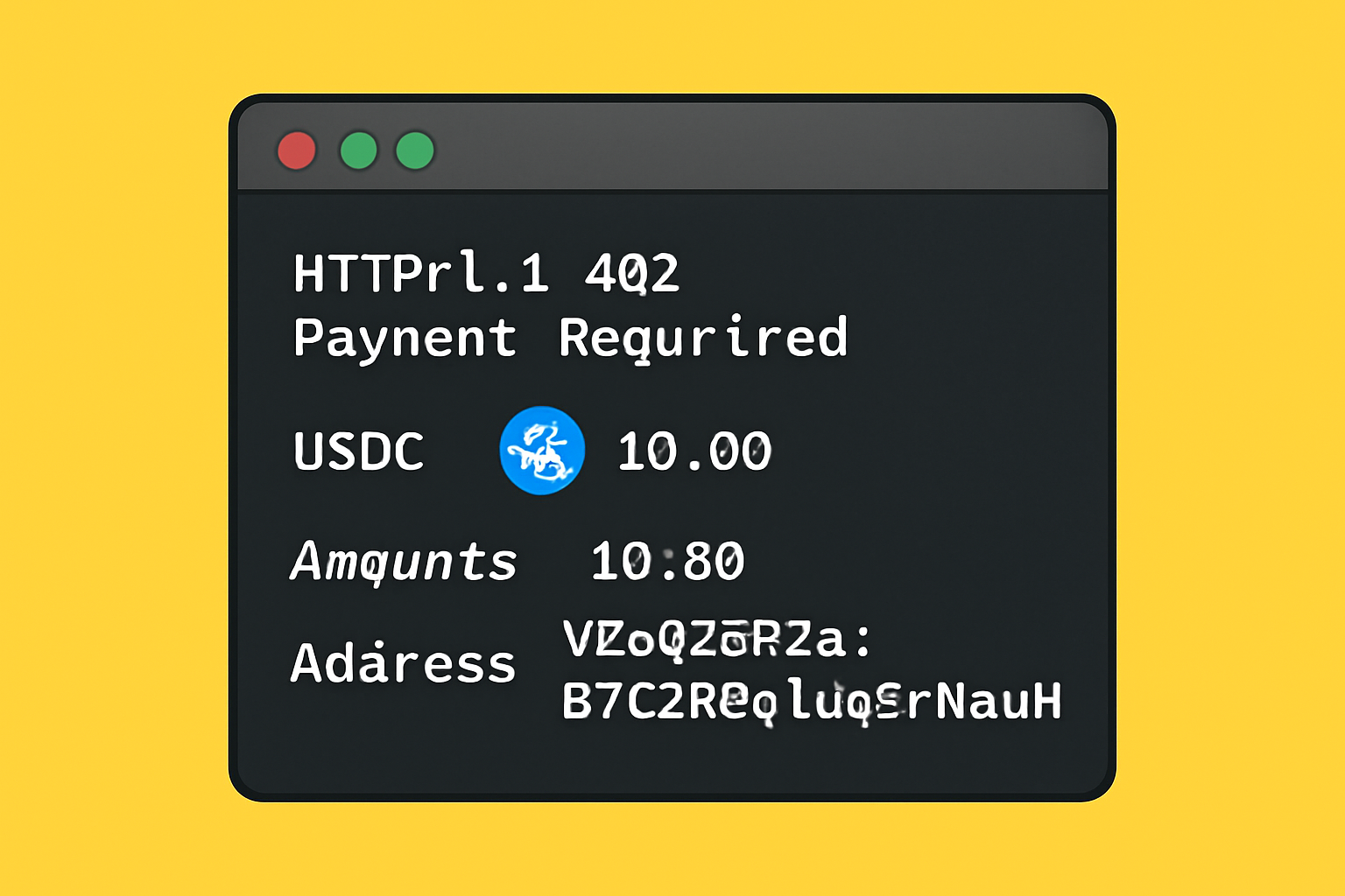 A server terminal window returning a 402 HTTP status code with USDC and payment instructions visible
