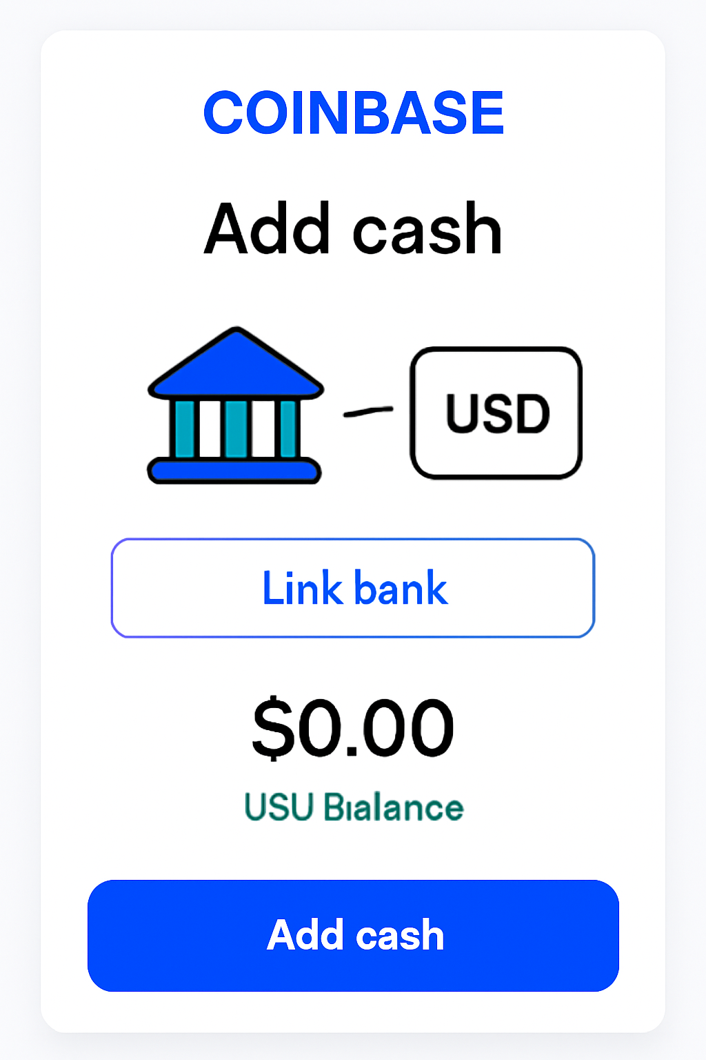 Coinbase deposit screen showing bank link and USD balance addition, simple interface