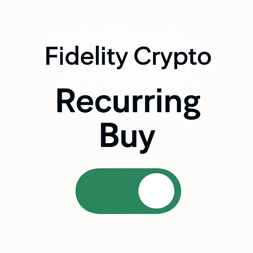 Fidelity Crypto recurring buy toggle screen, green enable button, simple interface