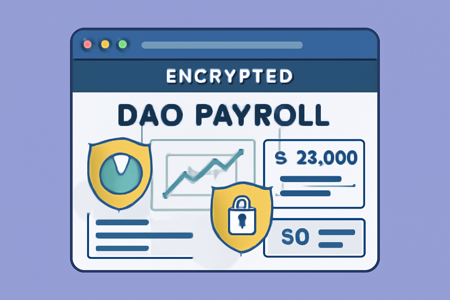 encrypted dashboard monitoring DAO payroll metrics with privacy shields