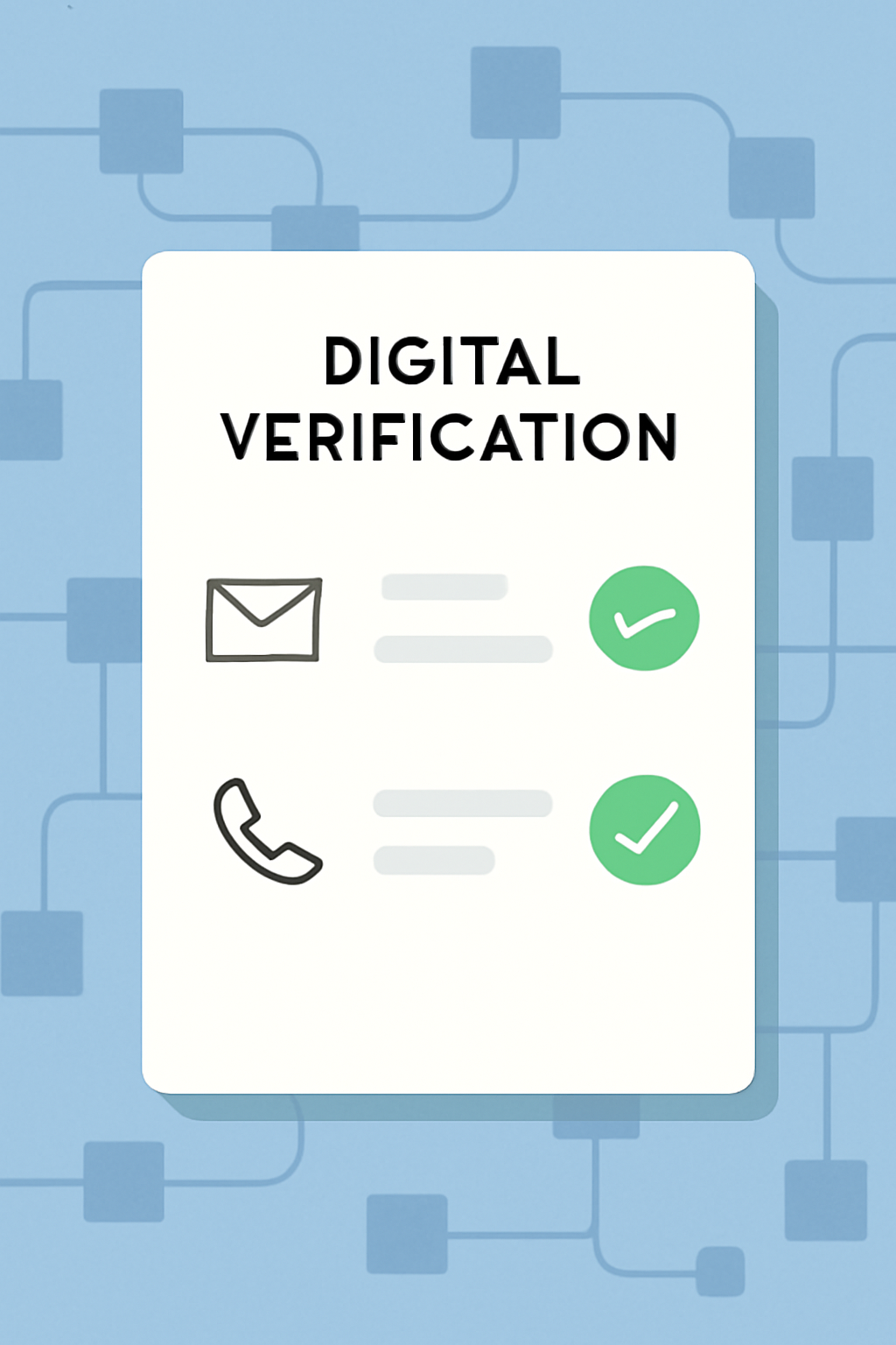 A modern digital verification screen with email and phone icons, checkmarks, and a subtle blockchain motif in the background.