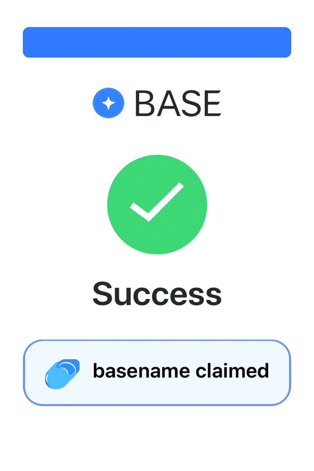 transaction signing screen on base, success confirmation, basename claimed badge