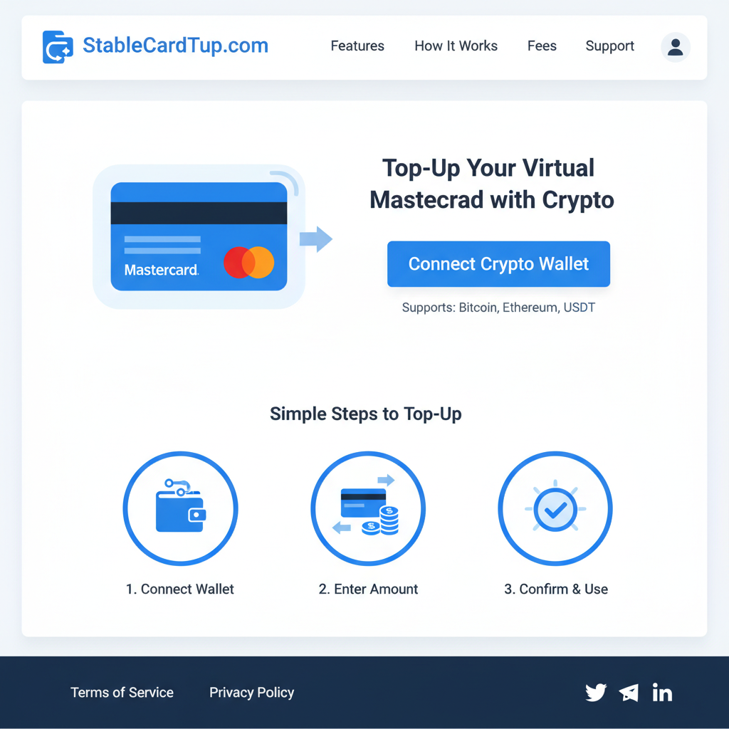clean website homepage for StableCardTopUp.com, virtual Mastercard top-up interface, crypto wallet connect button, modern UI, blue tones