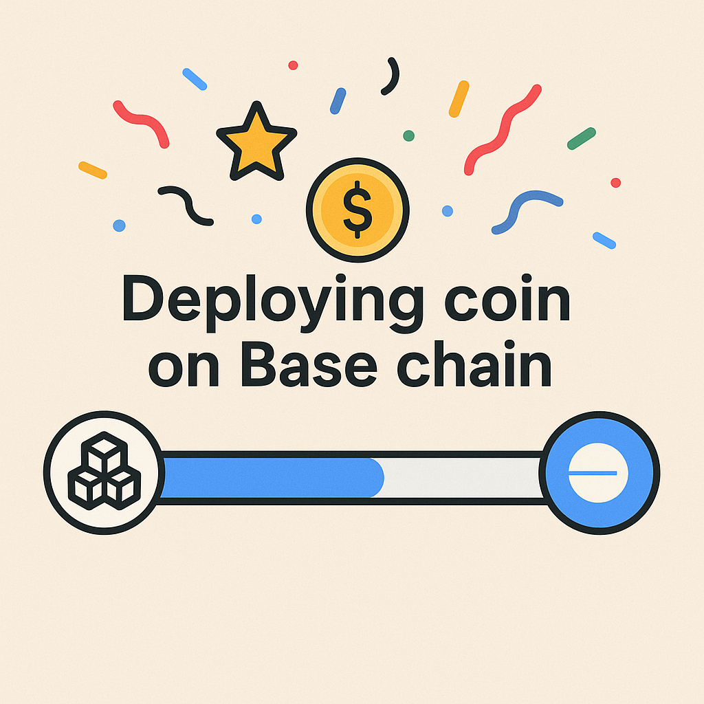 A progress bar showing coin deployment on Base chain, blockchain icons, celebratory confetti