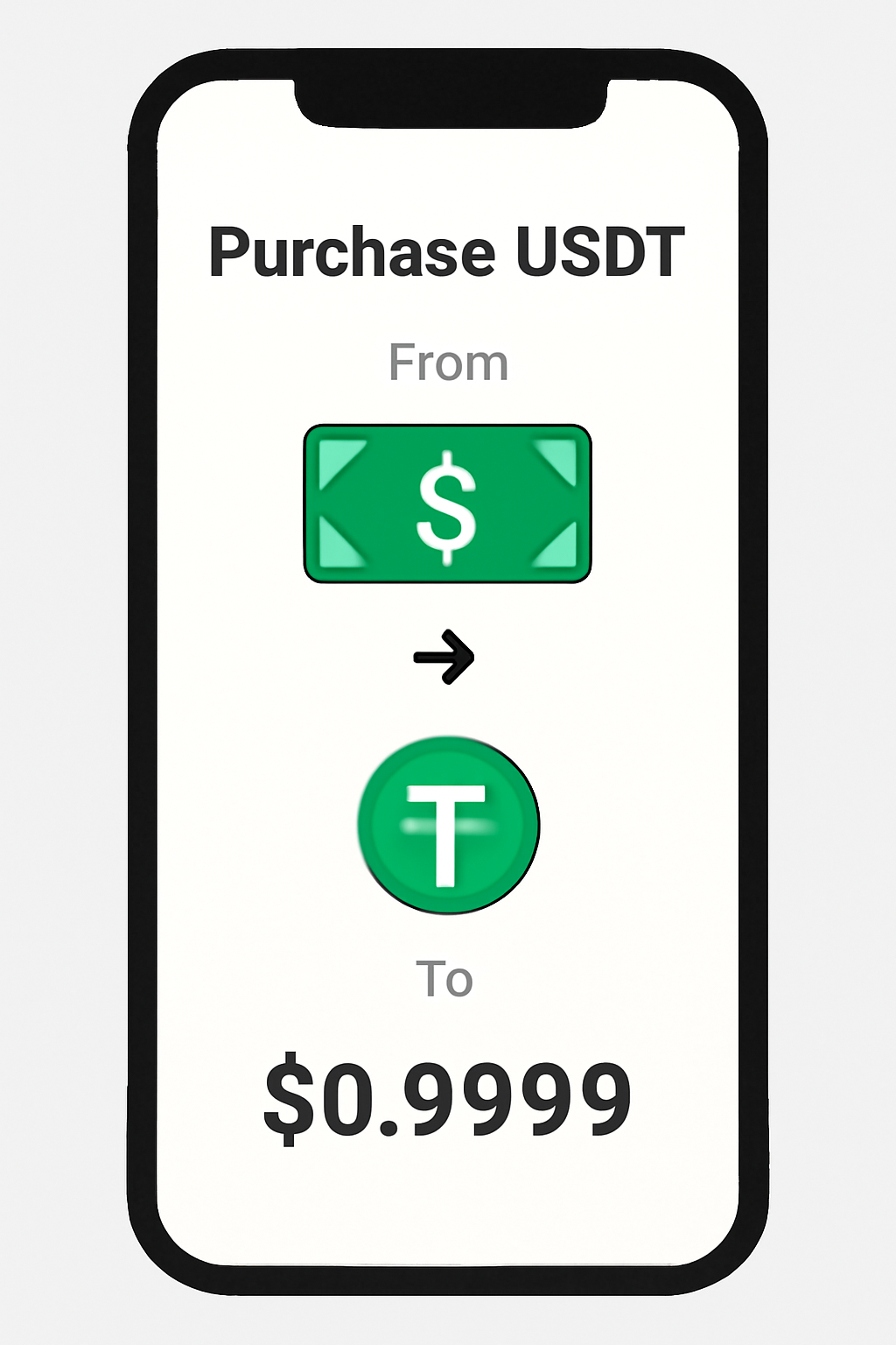 A mobile wallet screen showing a purchase of USDT at $0.9999, with fiat currency being exchanged for stablecoins, clear price display