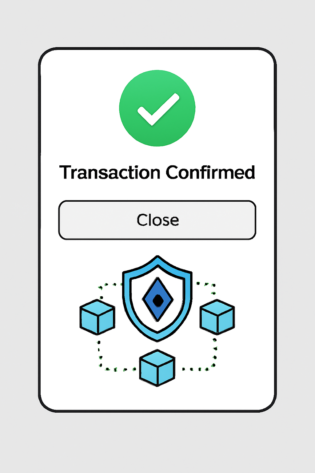Transaction confirmation popup on Ethereum wallet, green checkmark, secure blockchain animation