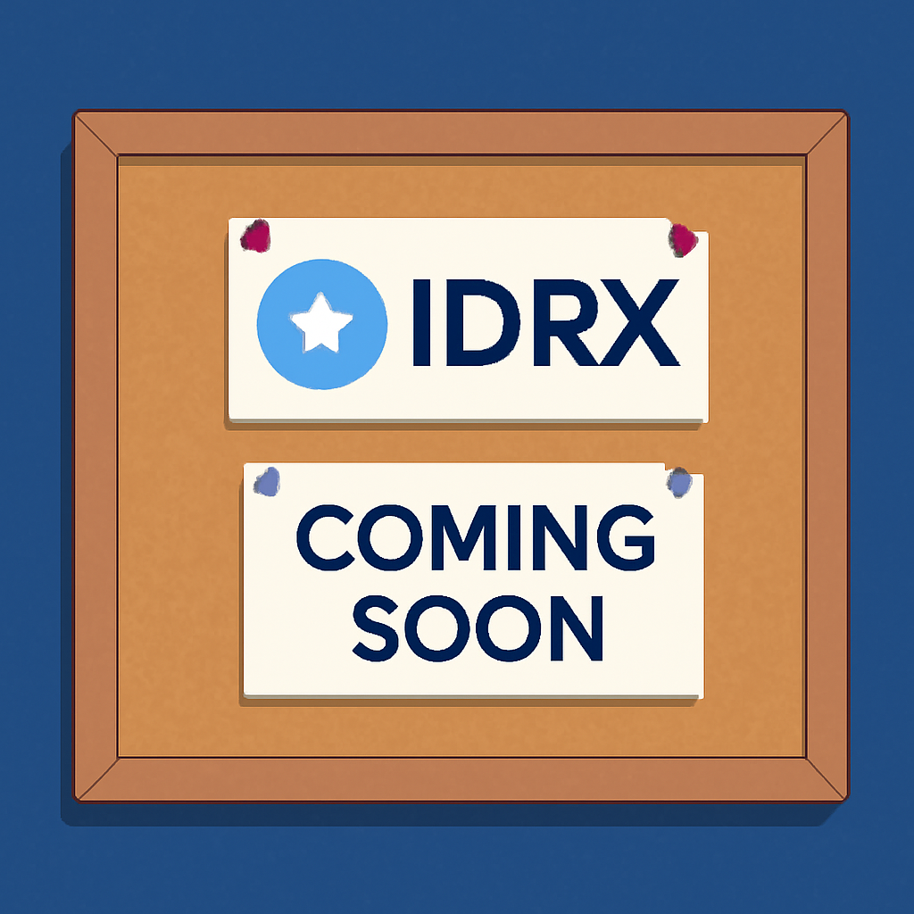 A notice board with the IDRX logo and a 'Coming Soon' sign, set against a digital background.