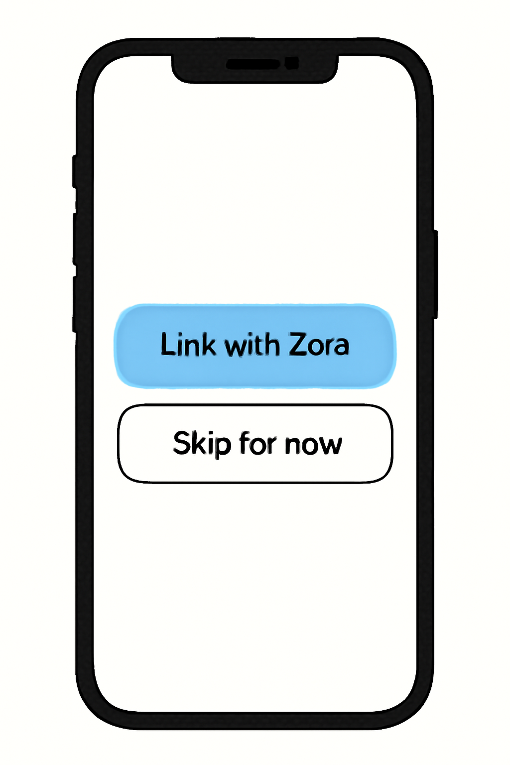 A phone screen displaying two options, with 'Link with Zora' clearly highlighted or selected. Simple, user-friendly interface.