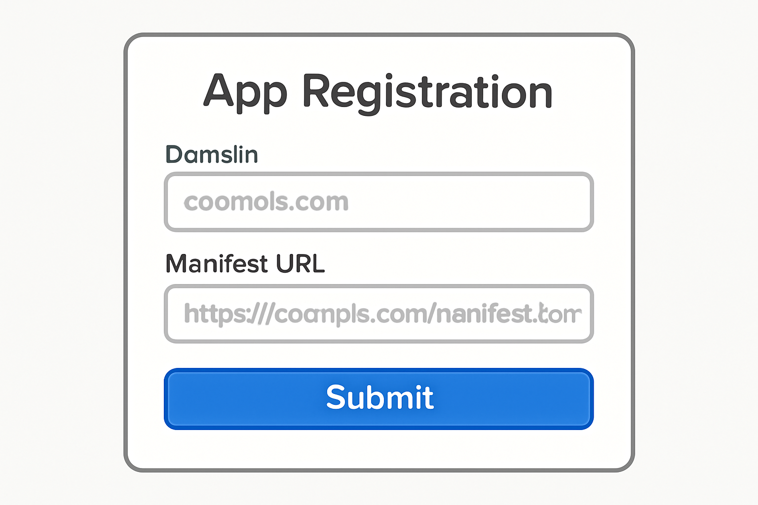 A web form for app registration, with fields for domain and manifest URL, and a 'Submit' button highlighted