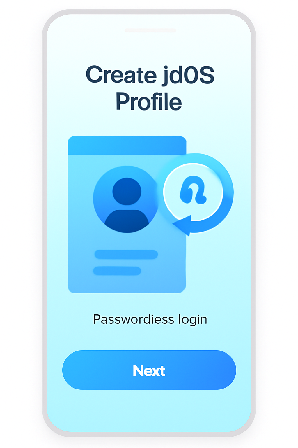 /imagine clean mobile app screen creating idOS profile, passwordless login animation, modern gradient blues