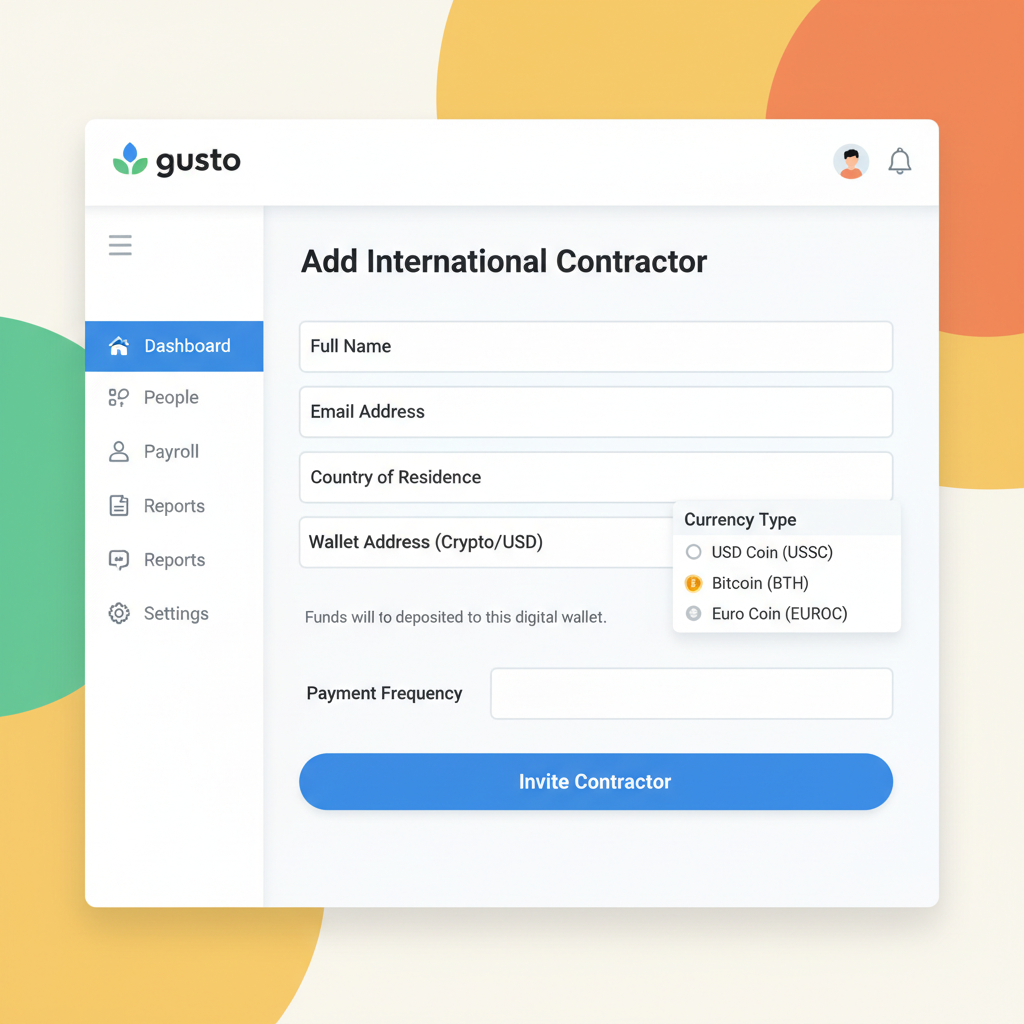 screenshot adding international contractor in Gusto dashboard, form fields for wallet address, vibrant interface